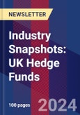Industry Snapshots: UK Hedge Funds- Product Image