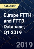 Europe FTTH and FTTB Database, Q1 2019- Product Image