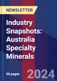 Industry Snapshots: Australia Specialty Minerals- Product Image