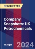 Company Snapshots: UK Petrochemicals- Product Image