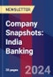 Company Snapshots: India Banking - Product Thumbnail Image