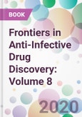 Frontiers in Anti-Infective Drug Discovery: Volume 8- Product Image