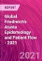 Global Friedreich's Ataxia Epidemiology and Patient Flow - 2021 - Product Thumbnail Image