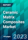 Ceramic Matrix Composites Market in Aircraft Engines Size, Share, Trend, Forecast, Competitive Analysis, and Growth Opportunity: 2023-2028- Product Image