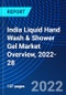 India Liquid Hand Wash & Shower Gel Market Overview, 2022-28 - Product Thumbnail Image