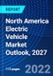 North America Electric Vehicle Market Outlook, 2027 - Product Thumbnail Image
