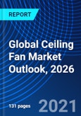Global Ceiling Fan Market Outlook, 2026- Product Image