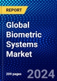 Global Biometric Systems Market (2023-2028) Impact of Covid-19, Ansoff Analysis- Product Image