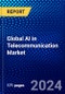Global AI in Telecommunication Market (2023-2028) Competitive Analysis, Impact of Covid-19, Ansoff Analysis - Product Image