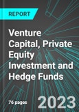 Venture Capital, Private Equity Investment and Hedge Funds (U.S.): Analytics, Extensive Financial Benchmarks, Metrics and Revenue Forecasts to 2027- Product Image