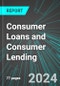Consumer Loans and Consumer Lending (U.S.): Analytics, Extensive Financial Benchmarks, Metrics and Revenue Forecasts to 2030, NAIC 522291 - Product Image