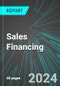Sales Financing (U.S.): Analytics, Extensive Financial Benchmarks, Metrics and Revenue Forecasts to 2030, NAIC 522220 - Product Image