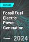 Fossil Fuel Electric Power Generation (U.S.): Analytics, Extensive Financial Benchmarks, Metrics and Revenue Forecasts to 2030, NAIC 221112 - Product Thumbnail Image