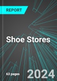 Shoe Stores (U.S.): Analytics, Extensive Financial Benchmarks, Metrics and Revenue Forecasts to 2030, NAIC 448210- Product Image