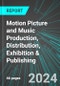 Motion Picture (Movie and Film) and Music (Sound) Production, Distribution, Exhibition (Theaters) & Publishing (Broad-Based) (U.S.): Analytics, Extensive Financial Benchmarks, Metrics and Revenue Forecasts to 2030, NAIC 512000 - Product Image