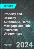 Property and Casualty (P&C), Automobile (Car), Home, Mortgage and Title Insurance Underwriters (Direct Carriers) (U.S.): Analytics, Extensive Financial Benchmarks, Metrics and Revenue Forecasts to 2030, NAIC 524120- Product Image