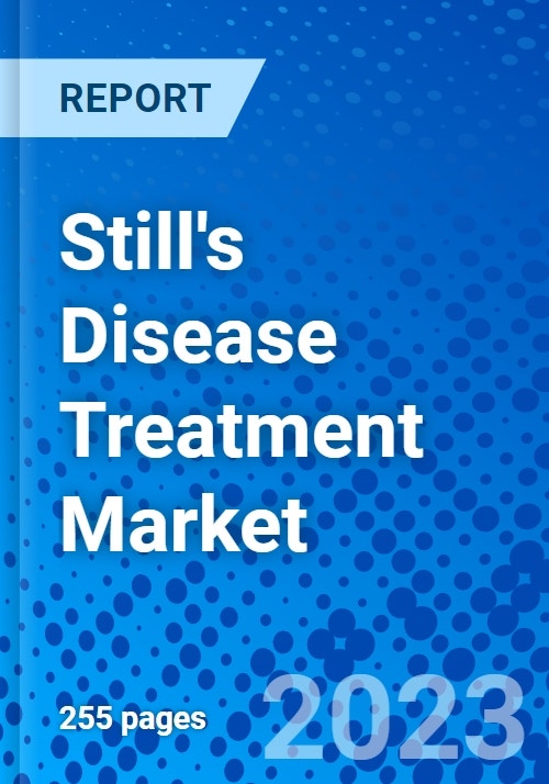 Still's Disease Treatment Market, By Treatment, By Route of Administration, By Distribution