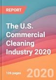The U.S. Commercial Cleaning Industry 2020- Product Image