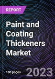 Paint and Coating Thickeners Market by Types (Water Based, Solvent Based and Others), End-users (Building and Construction, Packaging, Transportation, Textile, Industrial and Others) and By Geography - Global Driver, Restraints, Opportunities, Trends, and Forecast to 2028- Product Image