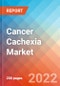 Cancer Cachexia (CC) - Market Insight, Epidemiology and Market Forecast -2032 - Product Thumbnail Image