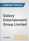 Galaxy Entertainment Group Limited Fundamental Company Report Including Financial, SWOT, Competitors and Industry Analysis- Product Image