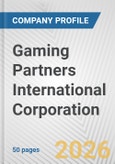 Gaming Partners International Corporation Fundamental Company Report Including Financial, SWOT, Competitors and Industry Analysis- Product Image