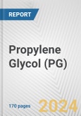 Propylene Glycol (PG): 2024 World Market Outlook up to 2033- Product Image