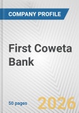 First Coweta Bank Fundamental Company Report Including Financial, SWOT, Competitors and Industry Analysis- Product Image