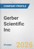Gerber Scientific Inc. Fundamental Company Report Including Financial, SWOT, Competitors and Industry Analysis- Product Image