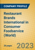 Restaurant Brands International in Consumer Foodservice (World)- Product Image