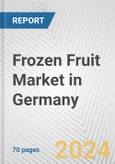 Frozen Fruit Market in Germany: Business Report 2024- Product Image