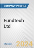 Fundtech Ltd. Fundamental Company Report Including Financial, SWOT, Competitors and Industry Analysis- Product Image