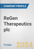 ReGen Therapeutics plc Fundamental Company Report Including Financial, SWOT, Competitors and Industry Analysis- Product Image