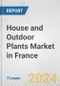 House and Outdoor Plants Market in France: Business Report 2024 - Product Image