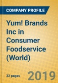 Yum! Brands Inc in Consumer Foodservice (World)- Product Image