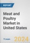 Meat and Poultry Market in United States: Business Report 2024 - Product Image