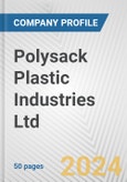 Polysack Plastic Industries Ltd. Fundamental Company Report Including Financial, SWOT, Competitors and Industry Analysis- Product Image