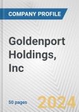 Goldenport Holdings, Inc. Fundamental Company Report Including Financial, SWOT, Competitors and Industry Analysis- Product Image