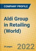 Aldi Group in Retailing (World)- Product Image