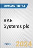 BAE Systems plc Fundamental Company Report Including Financial, SWOT, Competitors and Industry Analysis- Product Image