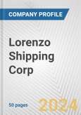 Lorenzo Shipping Corp. Fundamental Company Report Including Financial, SWOT, Competitors and Industry Analysis- Product Image