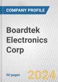 Boardtek Electronics Corp. Fundamental Company Report Including Financial, SWOT, Competitors and Industry Analysis- Product Image