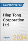 Hiap Tong Corporation Ltd. Fundamental Company Report Including Financial, SWOT, Competitors and Industry Analysis- Product Image