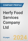 Herfy Food Services Company Ltd. Fundamental Company Report Including Financial, SWOT, Competitors and Industry Analysis- Product Image