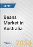 Beans Market in Australia: Business Report 2024- Product Image