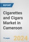 Cigarettes and Cigars Market in Cameroon: Business Report 2024 - Product Image