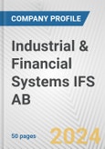 Industrial & Financial Systems IFS AB Fundamental Company Report Including Financial, SWOT, Competitors and Industry Analysis- Product Image