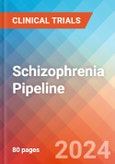 Schizophrenia - Pipeline Insight, 2024- Product Image