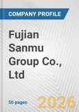Fujian Sanmu Group Co., Ltd. Fundamental Company Report Including Financial, SWOT, Competitors and Industry Analysis- Product Image