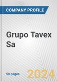 Grupo Tavex Sa Fundamental Company Report Including Financial, SWOT, Competitors and Industry Analysis- Product Image